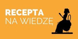 Recepta na wiedzę