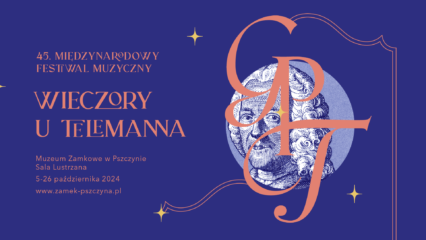 45. Międzynarodowy Festiwal Muzyczny „Wieczory u Telemanna”