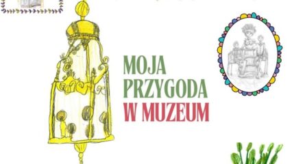 Moja Przygoda w Muzeum 2025 – zapisy