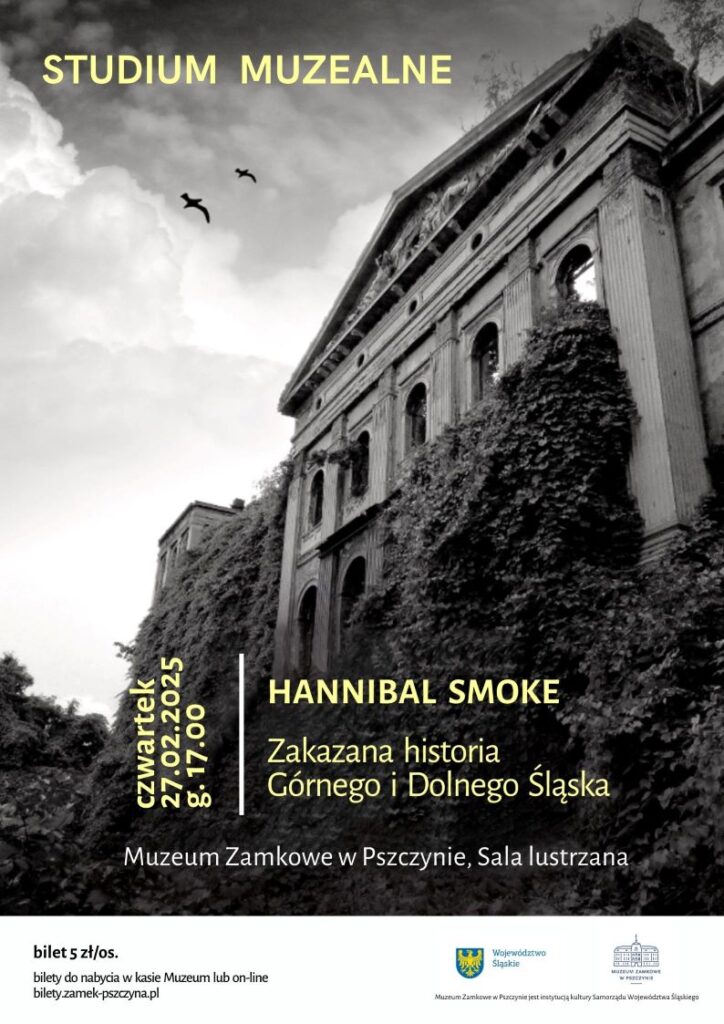 ZAKAZANA HISTORIA GÓRNEGO I DOLNEGO ŚLĄSKA
Hannibal Smoke